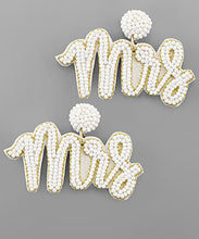 Load image into Gallery viewer, Mrs Beaded Earrings
