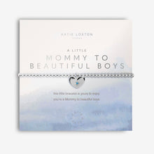 Load image into Gallery viewer, Katie Loxton Mommy to Beautiful Boys Bracelet
