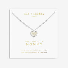 Load image into Gallery viewer, My Moments &#39;Love You Lots Mommy&#39; Necklace
